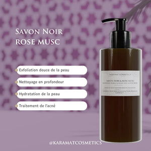 Savon Noir + Rose Musc 300ml