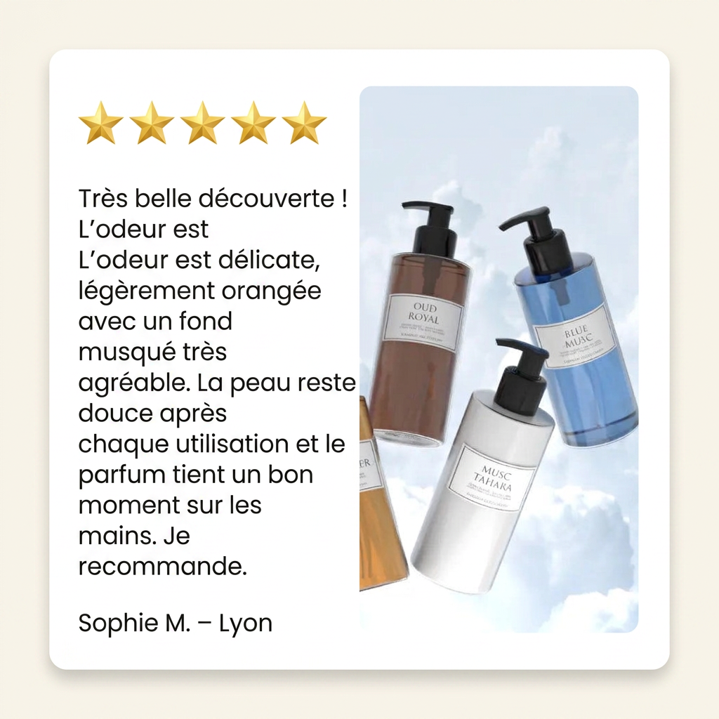 Avis client Sophie M. (Lyon) — Savon Liquide de Luxe 300ml